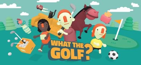 高尔夫搞怪器/WHAT THE GOLF?-少凡游戏